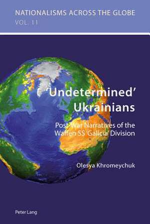 'Undetermined' Ukrainians de Olesya Khromeychuk