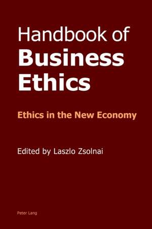 Handbook of Business Ethics de Laszlo Zsolnai