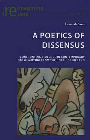 A Poetics of Dissensus de Fiona McCann