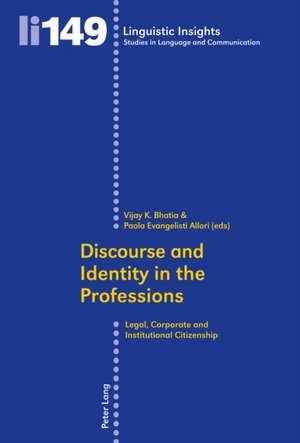 Discourse and Identity in the Professions de Vijay K. Bhatia