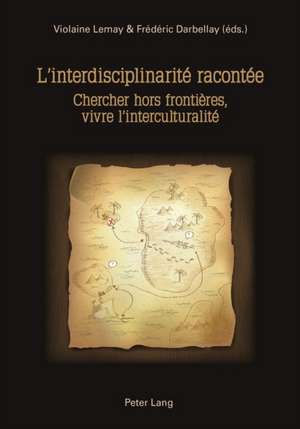 L'interdisciplinarité racontée de Frédéric Darbellay