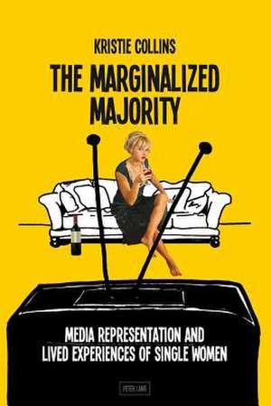 The Marginalized Majority de Kristie Collins