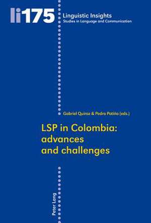 LSP in Colombia: Advances and Challenges de Gabriel Quiroz