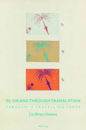 In, on and through Translation de Liz Wren-Owens