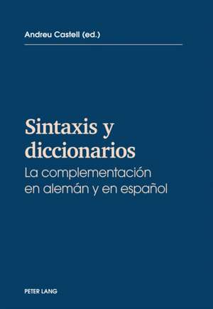 Sintaxis y Diccionarios de Andreu Castell