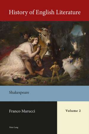 History of English Literature, Volume 2 de Franco Marucci