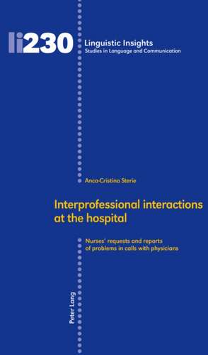 Interprofessional interactions at the hospital de Anca-Cristina Sterie