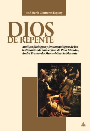 Dios de repente de Jose Maria Contreras Espuny