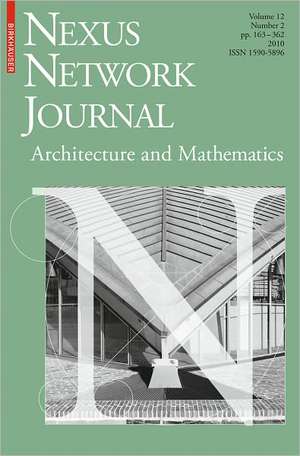 Nexus Network Journal 12,2: Architecture and Mathematics de Kim Williams