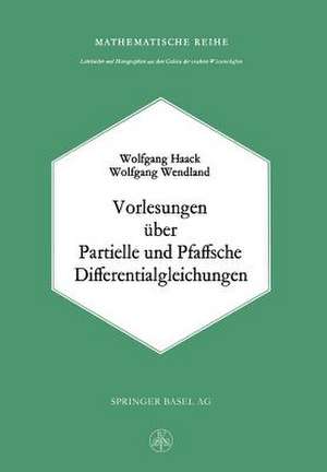 Vorlesungen über Partielle und Pfaffsche Differentialgleichungen de W. Haack