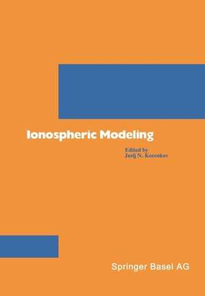 Ionospheric Modeling de KORENKOV