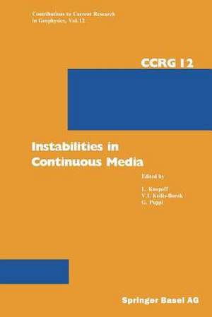 Instabilities in Continuous Media de KNOPOFF