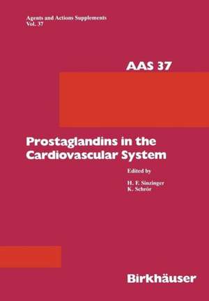 Prostaglandins in the Cardiovascular System de Sinzinger