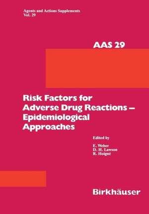 Risk Factors for Adverse Drug Reactions — Epidemiological Approaches de Weber