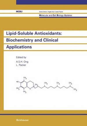 Lipid-Soluble Antioxidants: Biochemistry and Clinical Applications de ONG