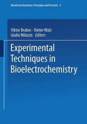 Experimental Techniques in Bioelectrochemistry de V. Brabec