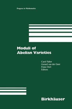 Moduli of Abelian Varieties de Gerard van der Geer