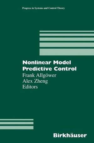 Nonlinear Model Predictive Control de Frank Allgöwer