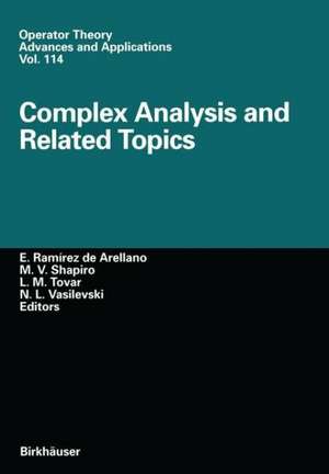 Complex Analysis and Related Topics de E. Ramirez de Arellano