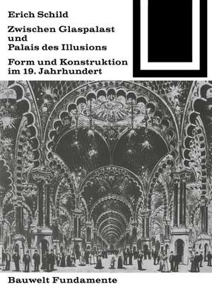 Zwischen Glaspalast und Palais des Illusions de Erich Schild