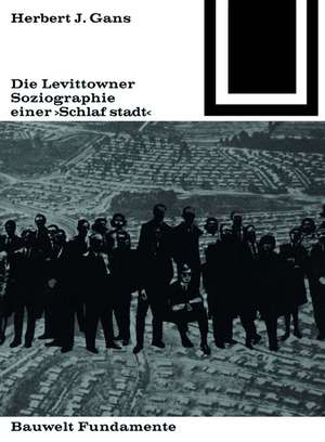 Die Lewittowner de Herbert J. Gans