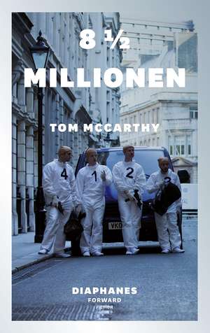 8 1/2 Millionen de Tom McCarthy