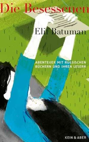 Die Besessenen de Elif Batuman