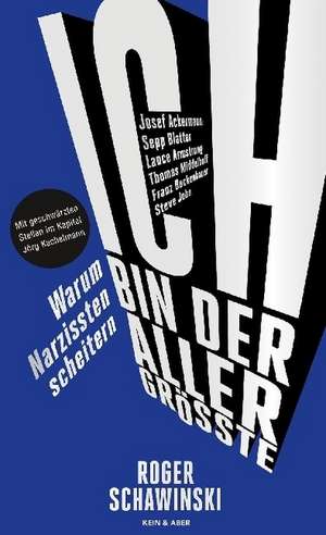 Ich bin der Allergrösste de Roger Schawinski