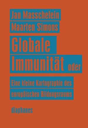 Globale Immunität de Jan Masschelein