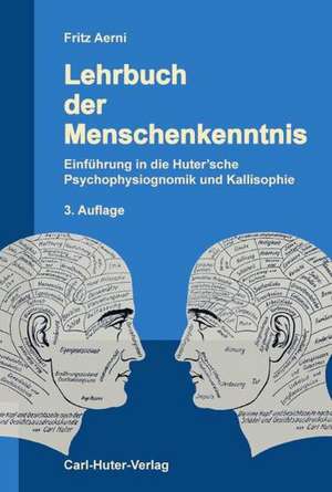 Lehrbuch der Menschenkenntnis de Fritz Aerni