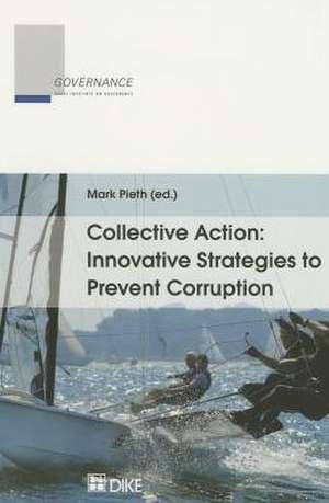 Collective Action de Mark Pieth