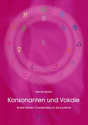 Konsonanten und Vokale de Werner Barfod