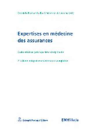 Expertises en médecine des assurances