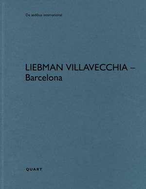 Liebman Villavecchia - Barcelona de Heinz Wirz