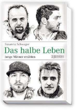 Das halbe Leben de Susanna Schwager