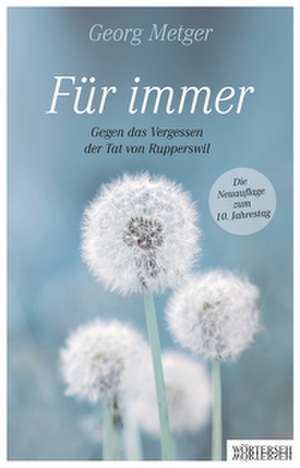 Für immer de Georg Metger