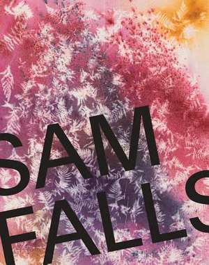 Sam Falls de Trinie Dalton