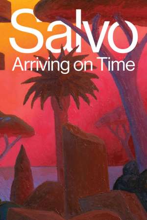 Salvo: Arriving on Time