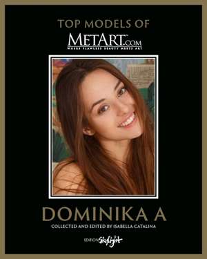 Dominika A: 2nd Edition de Isabella Catalina