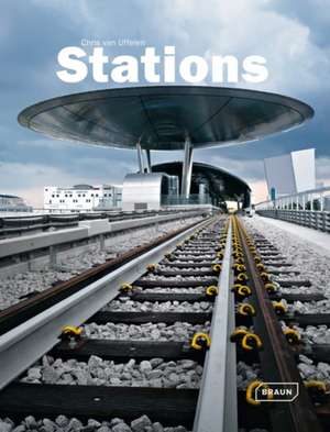 Stations: Educational Spaces de Chris van Uffelen