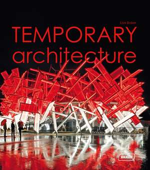 Temporary Architecture de Lisa Baker