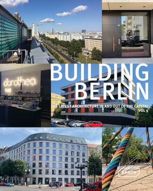 Architektur Berlin. Bd. 9 | Building Berlin, Vol. 9