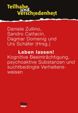 Leben lassen! de Daniele Zullino