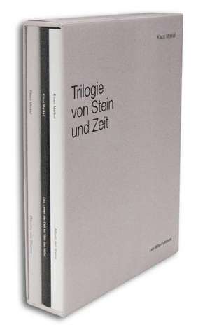 Trilogie von Stein und Zeit de Klaus Merkel