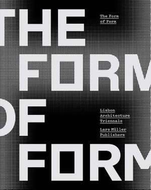 The Form of Form de Diogo Seixas Lopes