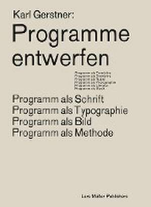 Programme entwerfen de Karl Gerstner