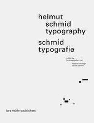 Helmut Schmid Typography - Helmut Schmid Typografie de Kiyonori Muroga