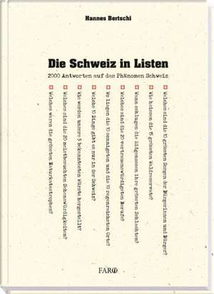 Die Schweiz in Listen de Hannes Bertschi