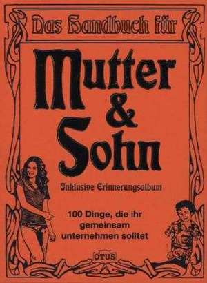 Handbuch Mutter / Sohn