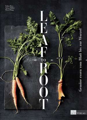 Leaf to Root de Esther Kern